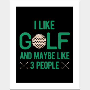 Golf Funny Gift Posters and Art